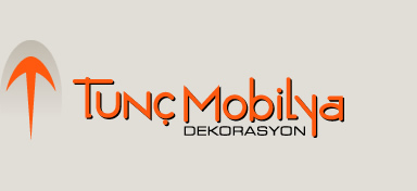 Tunç Mobilya ve Dekorasyon